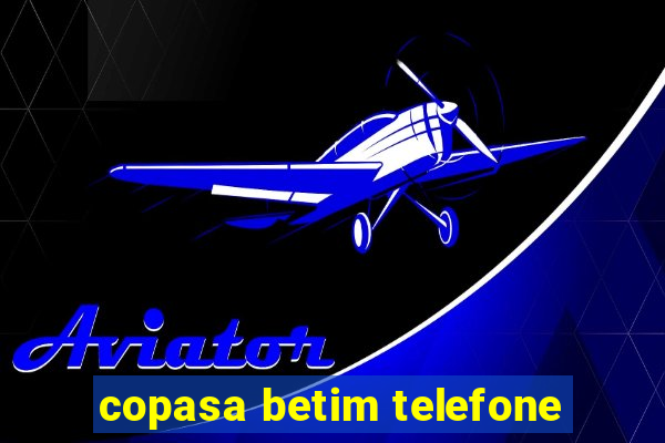 copasa betim telefone